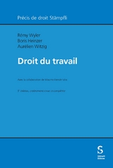 Droit du travail - Rémy Wyler, Boris Heinzer, Aurélien Witzig