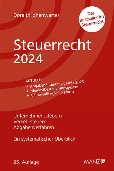 Steuerrecht 2024 - Werner Doralt, Daniela Hohenwarter-Mayr