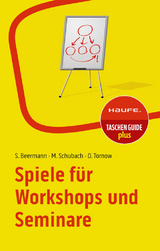 Spiele für Workshops und Seminare - Susanne Beermann, Monika Schubach, Ortrud Tornow