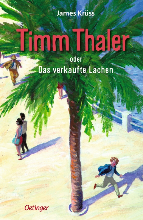 Timm Thaler oder Das verkaufte Lachen - James Krüss