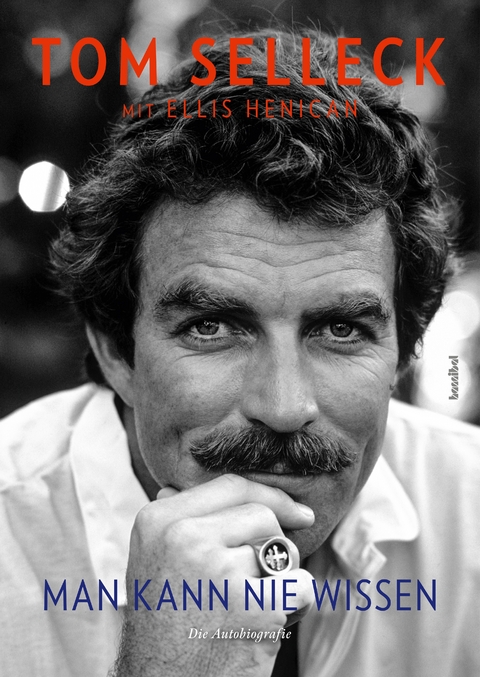 Man kann nie wissen - Tom Selleck, Ellis Henican