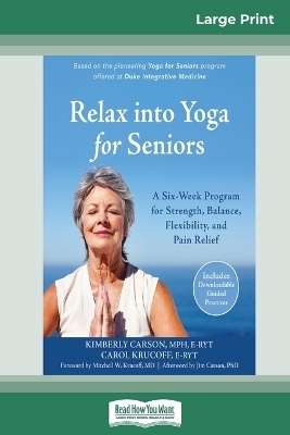 Relax into Yoga for Seniors - Kimberly Carson