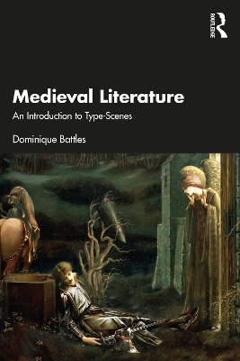 Medieval Literature - Dominique Battles