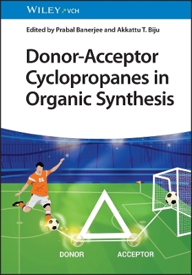 Donor–Acceptor Cyclopropanes in Organic Synthesis - 