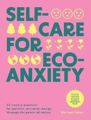 Self-care for Eco-Anxiety - Rachael Cohen