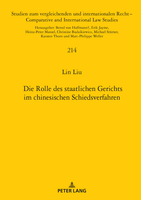 Die Rolle des staatlichen Gerichts im chinesischen Schiedsverfahren - Lin Liu