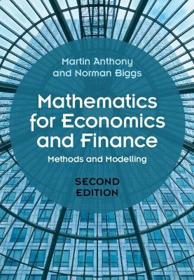 Mathematics for Economics and Finance - Martin Anthony, Norman Biggs