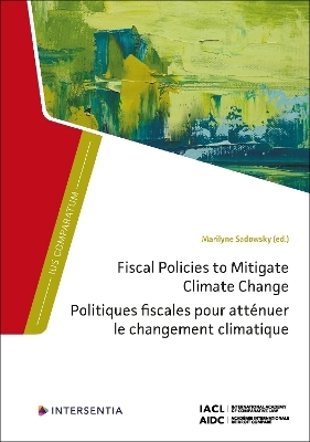 Fiscal Policies to Mitigate Climate Change - Marilyne Sadowsky