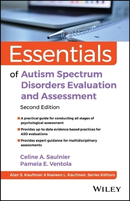 Essentials of Autism Spectrum Disorders Evaluation and Assessment - Celine A. Saulnier, Pamela E. Ventola