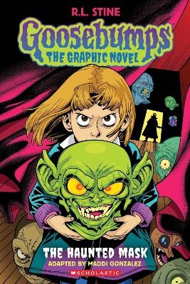 Goosebumps Graphix: The Haunted Mask - R.L. Stine