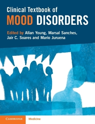 Clinical Textbook of Mood Disorders - 