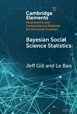 Bayesian Social Science Statistics - Jeff Gill, Le Bao