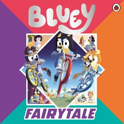 Bluey: Fairytale -  Bluey