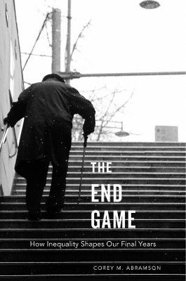 The End Game - Corey M. Abramson