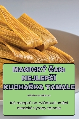 Magický Čas -  Alzběta Matějková