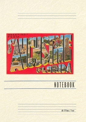 Vintage Lined Notebook Greetings from St. Augustine, Florida