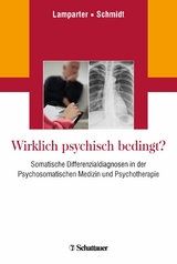 Wirklich psychisch bedingt? - 