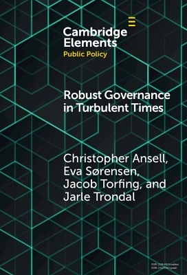 Robust Governance in Turbulent Times - Christopher Ansell, Eva Sørensen, Jacob Torfing, Jarle Trondal