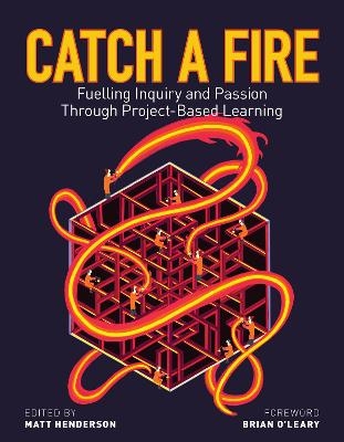 Catch a Fire - Theresa Armstrong, Dr. Eva Brown, Will Burton