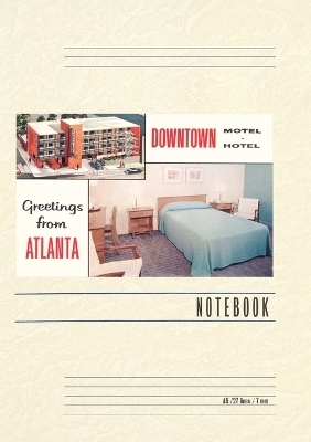 Vintage Lined Notebook Greetings from Atlanta