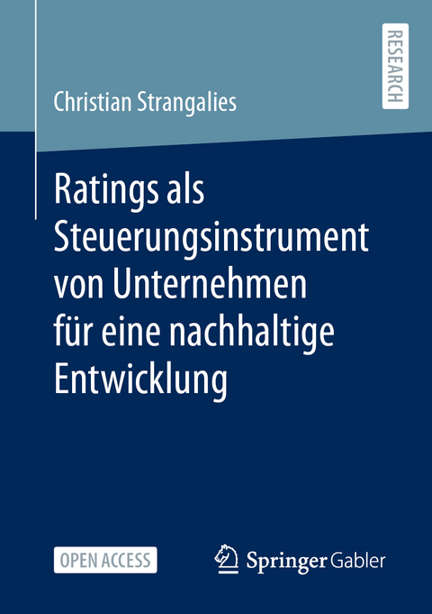 Ratings als Steuerungsinstrument von Unternehmen für eine nachhaltige Entwicklung - Christian Strangalies