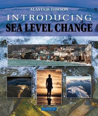 Introducing Sea Level Change - Alastair Dawson