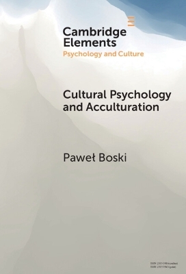 Cultural Psychology and Acculturation - Pawel Boski