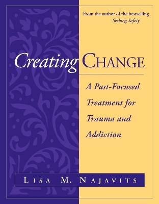 Creating Change - Lisa M. Najavits