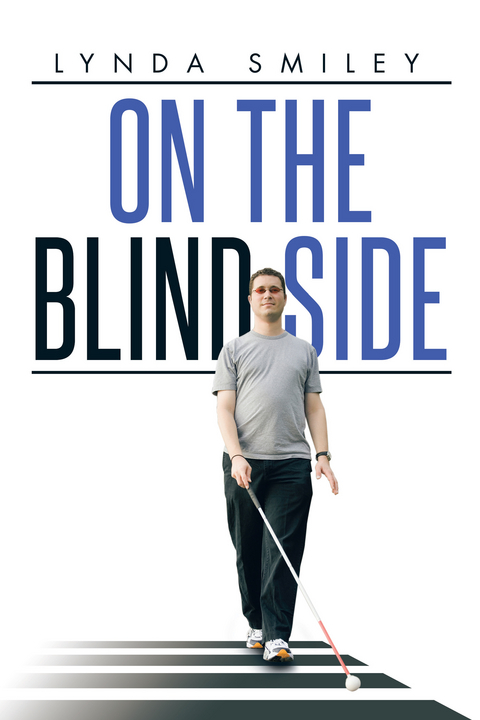 On the Blind Side -  Lynda Smiley