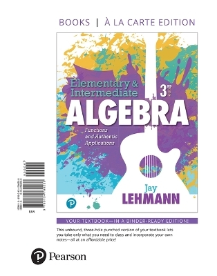 Elementary & Intermediate Algebra - Jay Lehmann