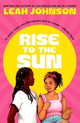 Rise to the Sun - Leah Johnson