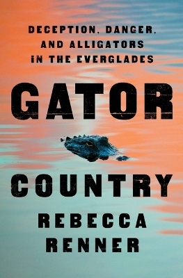 Gator Country - Rebecca Renner