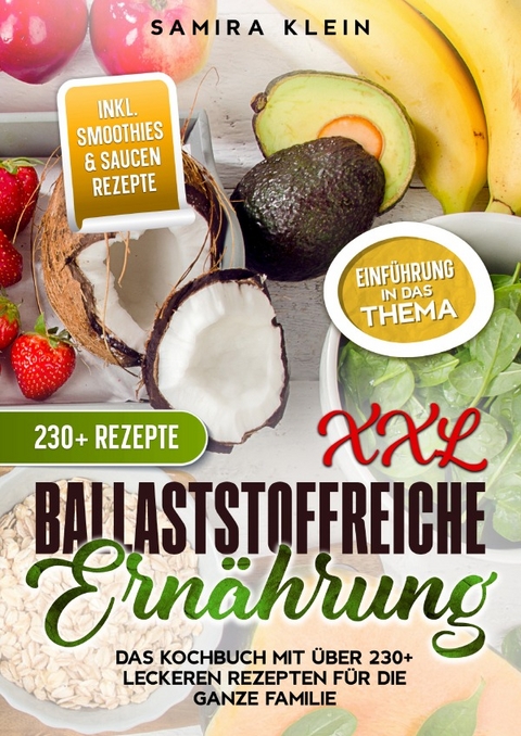 XXL Ballaststoffreiche Ernährung - Samira Klein