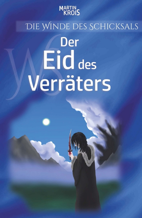 Der Eid des Verräters - Martin Krois