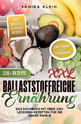 XXL Ballaststoffreiche Ernährung - Samira Klein