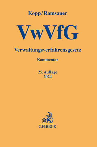 Verwaltungsverfahrensgesetz: VwVfG - Ulrich Ramsauer; Ferdinand O. Kopp