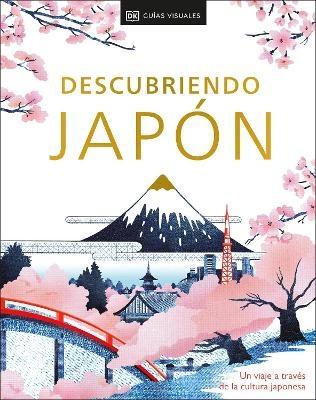 Descubriendo Japón (Be More Japan) -  DK Travel