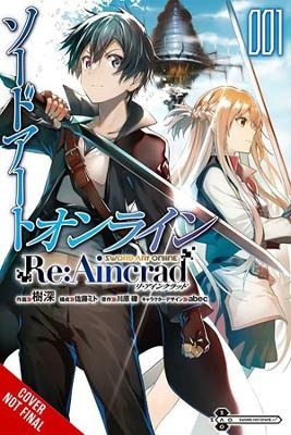 Sword Art Online Re:Aincrad, Vol. 1 (manga) - Reki Kawahara