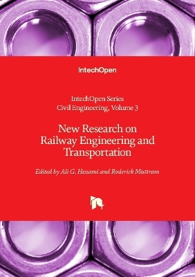 New Research on Railway Engineering and Transportation - 