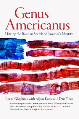 Genus Americanus - Loren Ghiglione, Alyssa Karas, Dan Tham