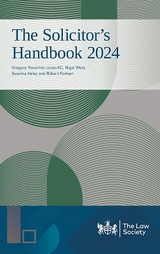 The Solicitor's Handbook 2024 - Treverton-Jones, KC, Gregory; West, Nigel; Heley, Susanna; Forman, Robert