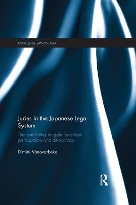 Juries in the Japanese Legal System - Dimitri Vanoverbeke