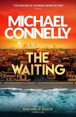 The Waiting - Michael Connelly