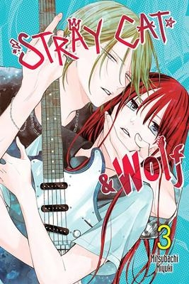 Stray Cat & Wolf, Vol. 3 - Mitsubachi Miyuki