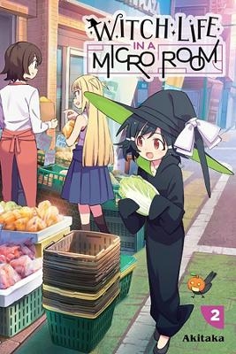 Witch Life in a Micro Room, Vol. 2 -  Akitaka