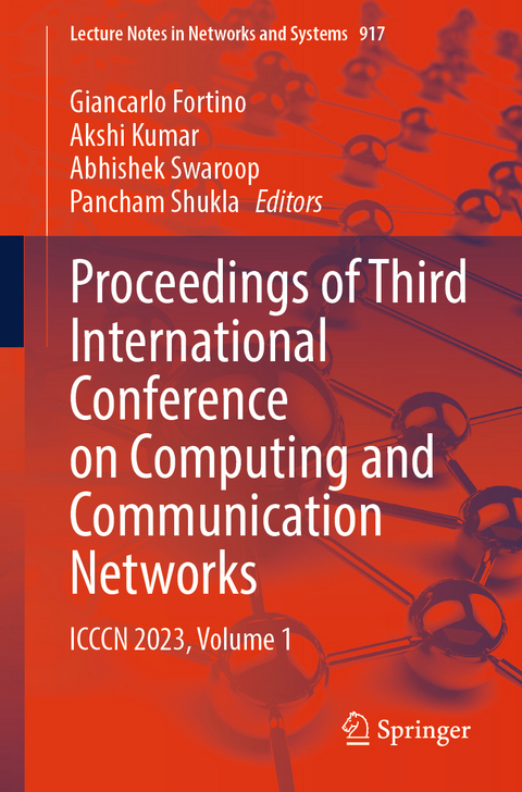 Proceedings of Third International Conference on Computing and Communication Networks - 