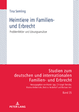 Heimtiere im Familien- und Erbrecht - Tina Lena Semling