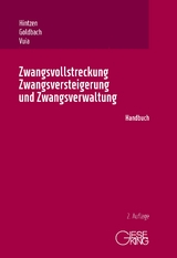 Zwangsvollstreckung, Zwangsversteigerung und Zwangsverwaltung - Udo Hintzen, Rainer Goldbach, Mihai Vuia