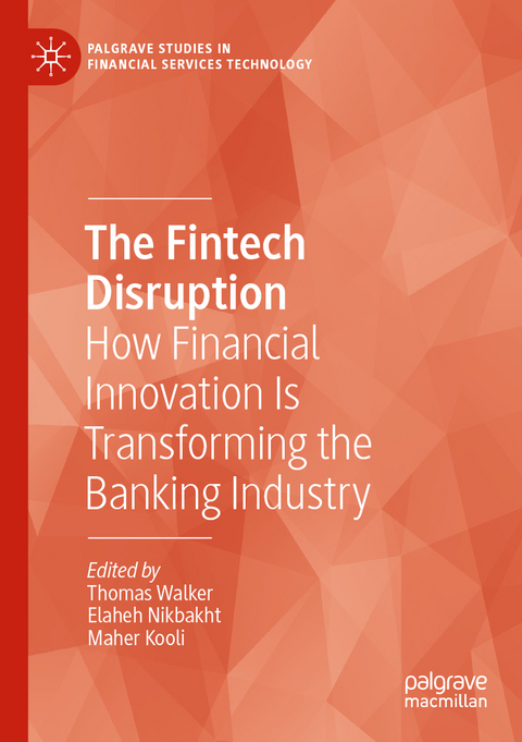 The Fintech Disruption - 