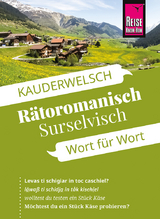 Reise Know-How Sprachführer Rätoromanisch (Surselvisch) - Wort für Wort - Gereon Janzing